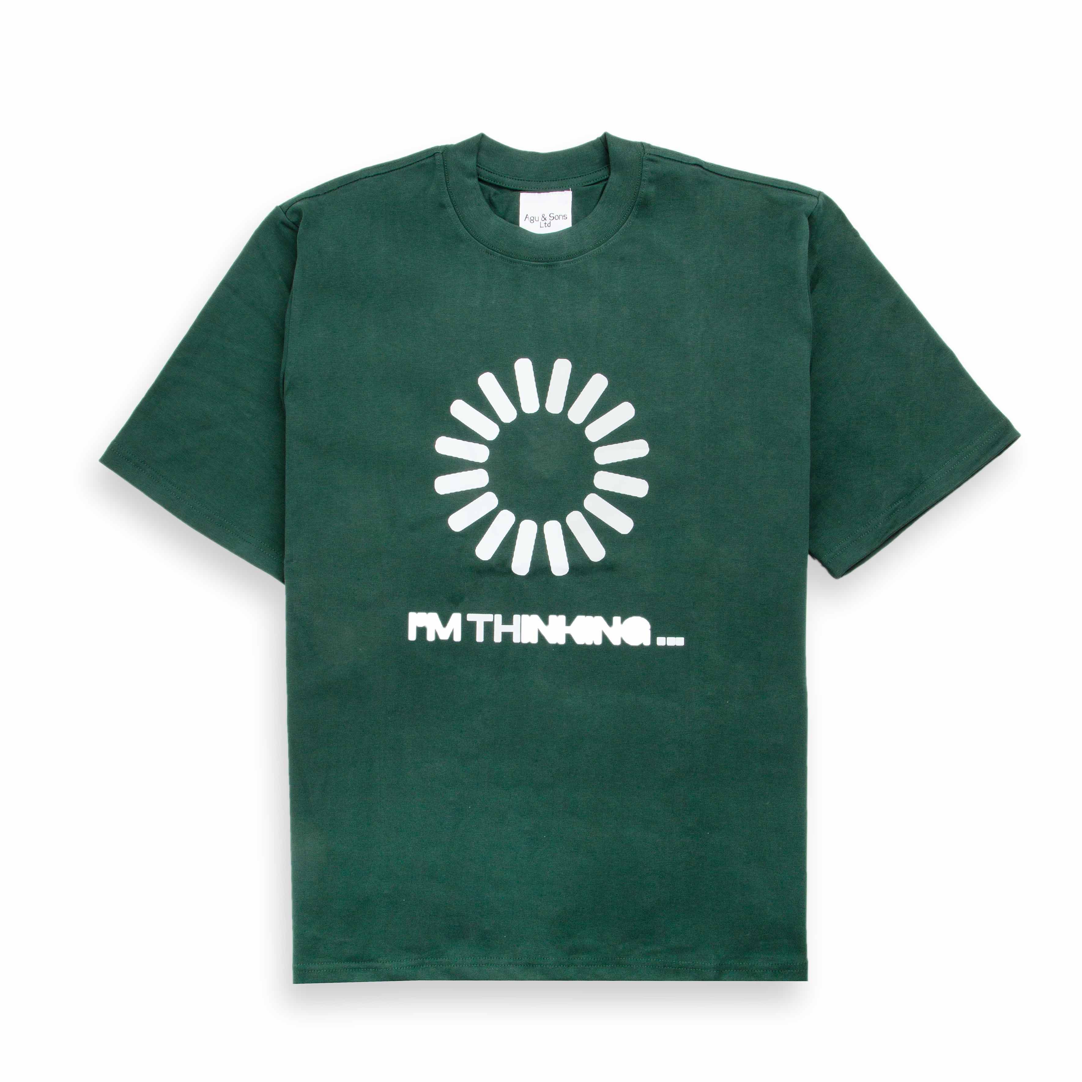 Agu & Sons Ltd dark green t-shirt with loading spinner and "I'm Thinking..." text.